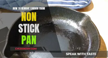 Cleaning Non-Stick Pans: Removing Carbon the Right Way