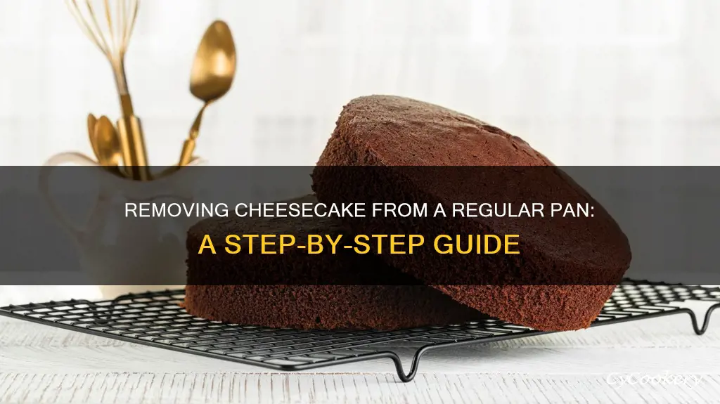 how to remove cheesecake from regular pan