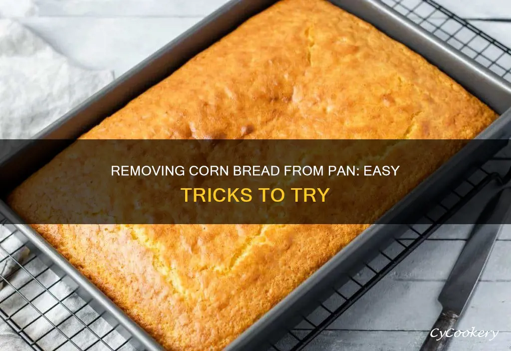 how to remove corn bread from pan