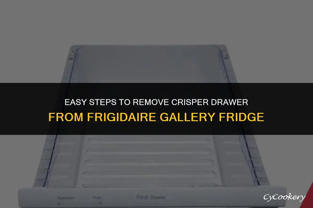 how to remove crisper drawer from frigidaire gallery refrigerator