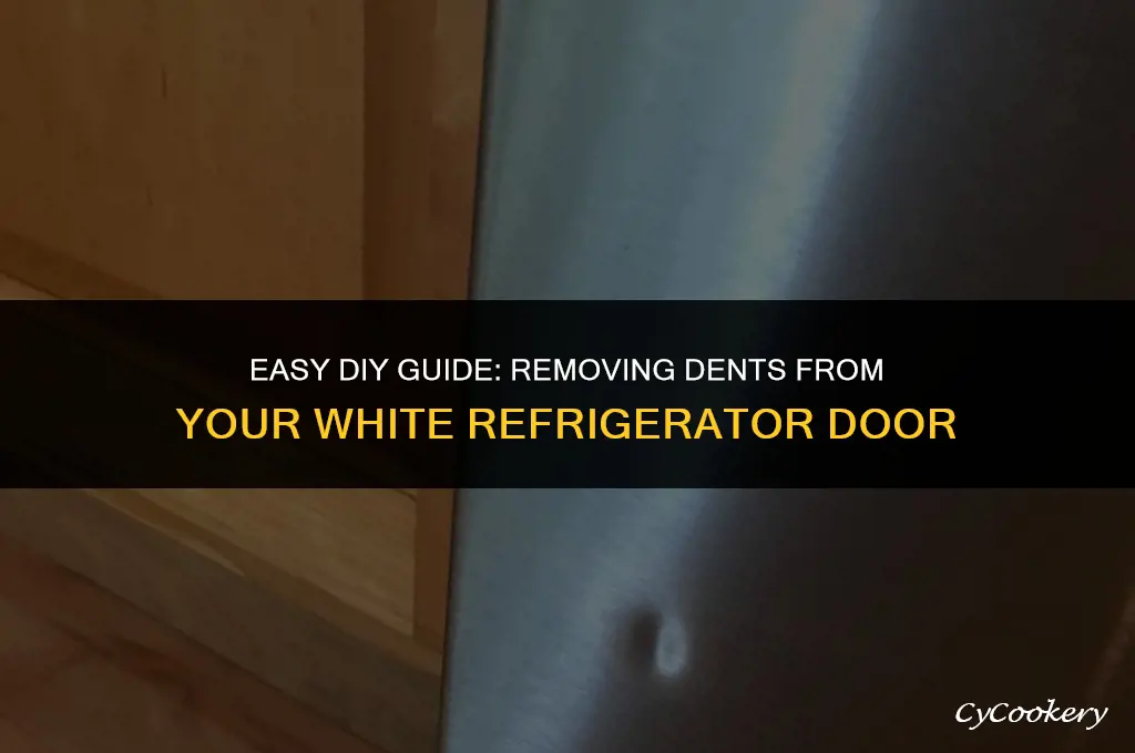 how to remove dents from white refrigerator door