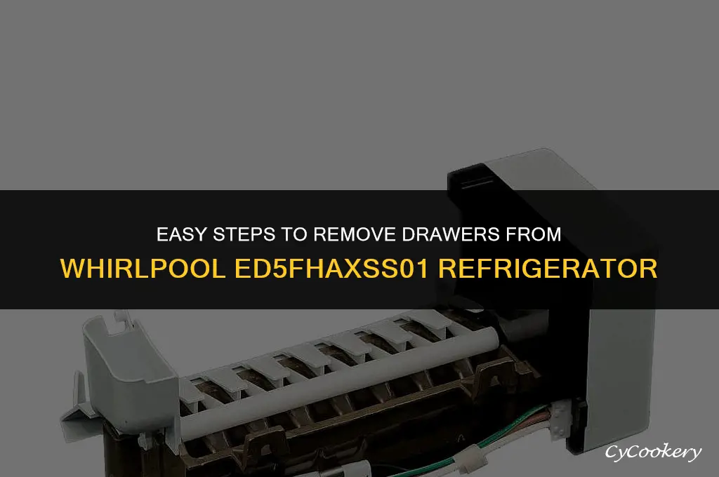 how to remove drawers from whirlpool refrigerator ed5fhaxss01