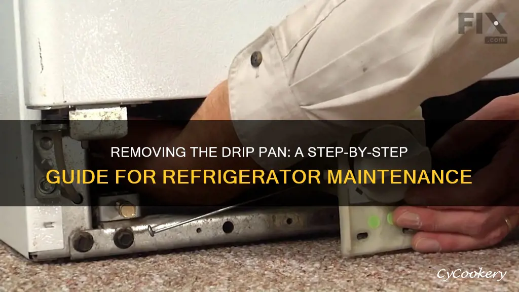 how to remove drip pan from refrigerator