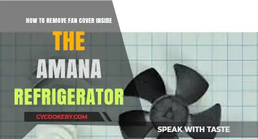 Easy Steps to Remove Fan Cover Inside Your Amana Refrigerator