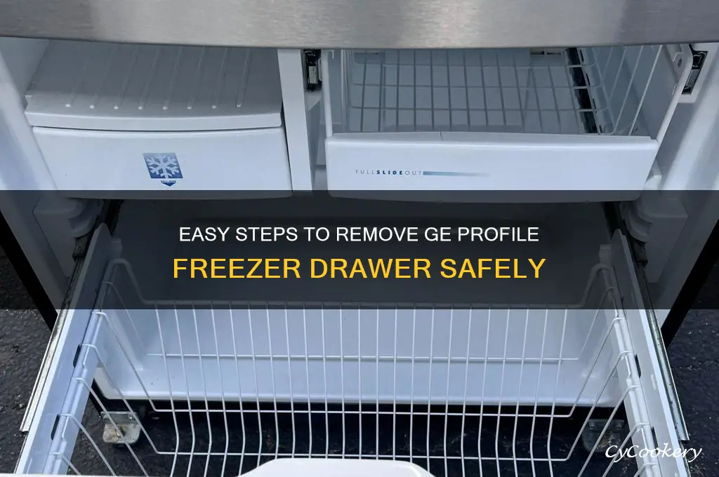 how to remove freezer drawer from ge profile refrigerator