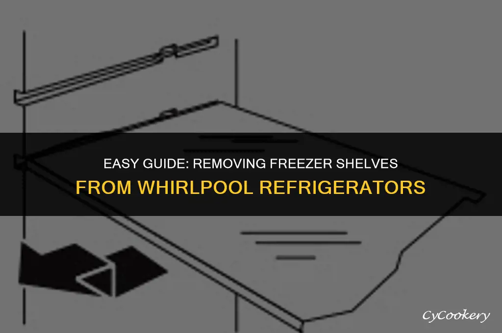 how to remove freezer shelves from whirlpool refrigerator