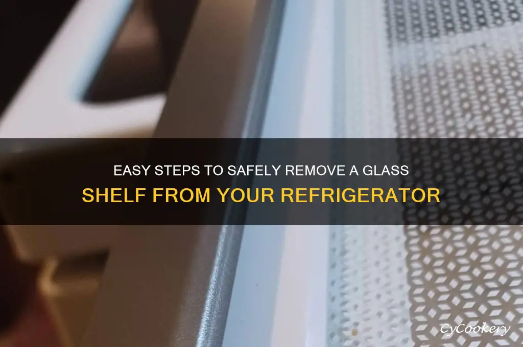 how to remove glass shelf from refrigerator