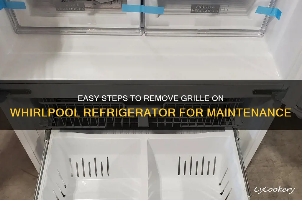 how to remove grille on whirlpool refrigerator