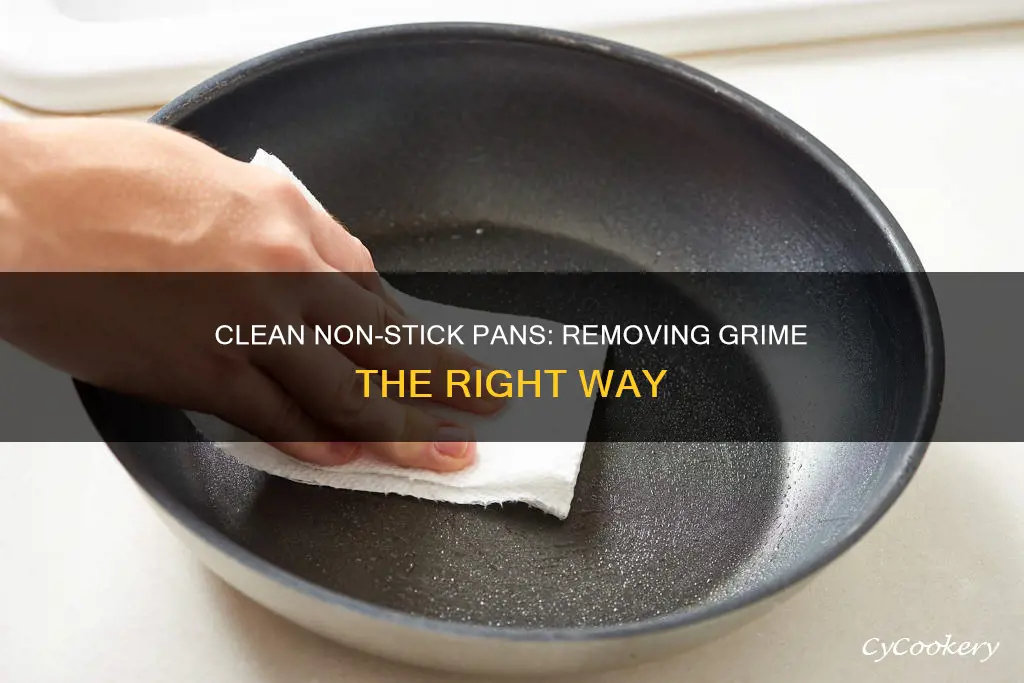 how to remove grime from non-stick pan