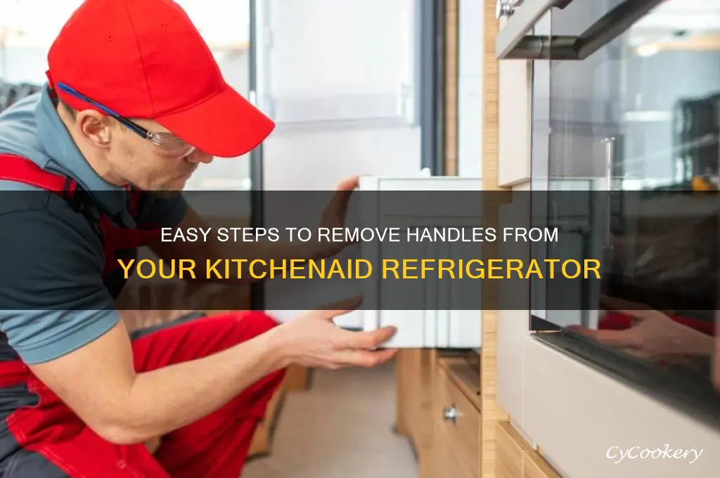 how to remove handles from kitchenaid refrigerator