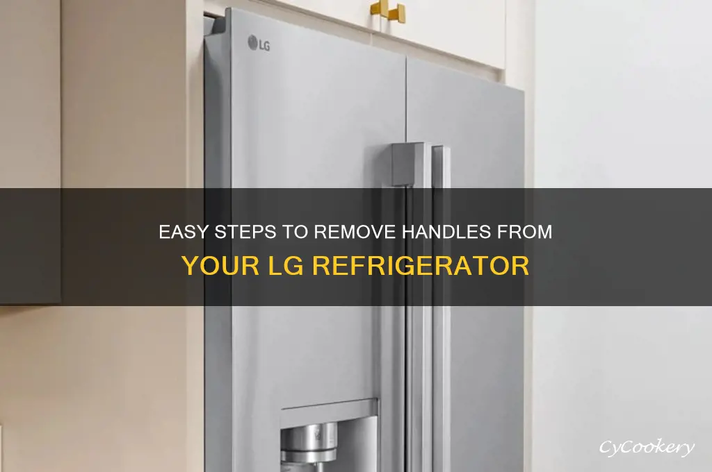 how to remove handles from lg refrigerator