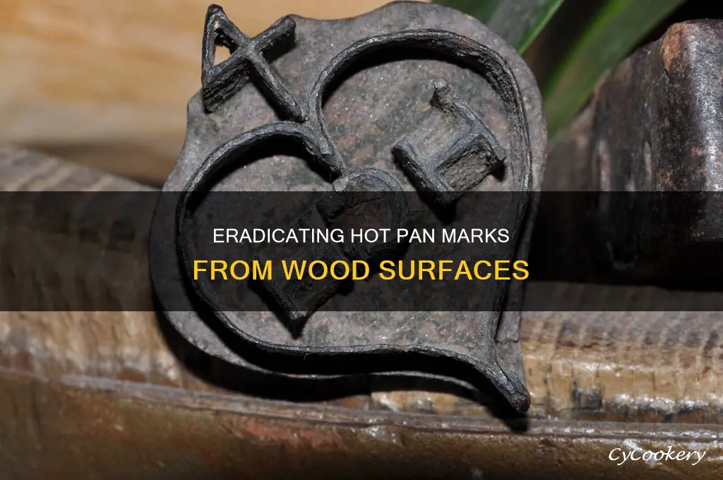 how to remove hot pan marks from wood