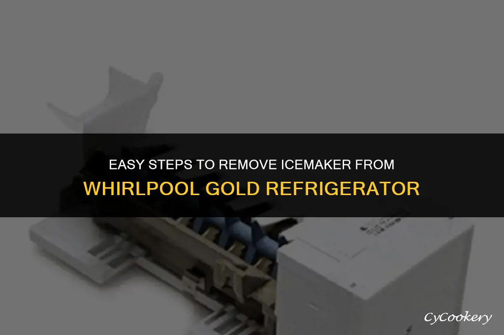 how to remove icemaker from a whirlpool gold refrigerator