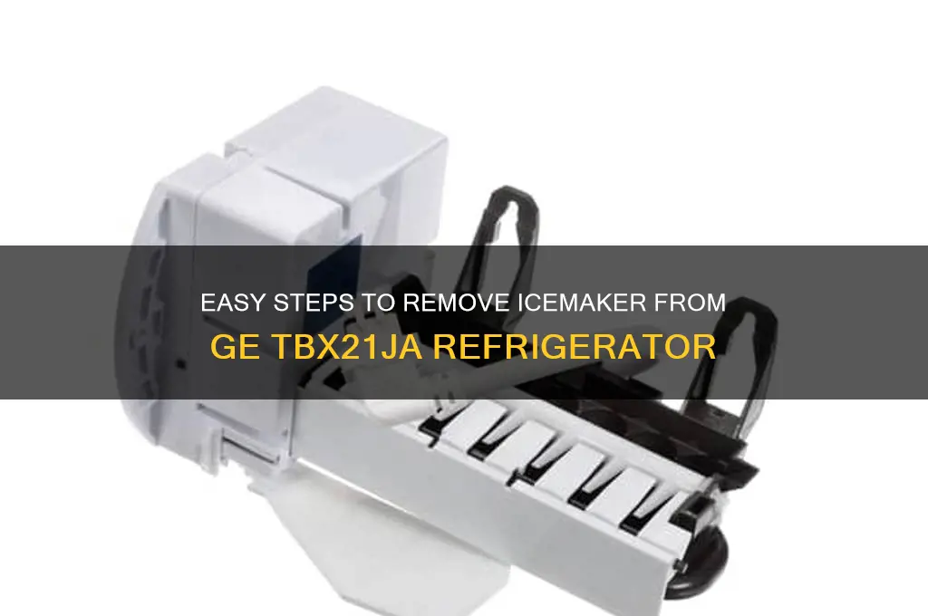 how to remove icemaker ge refrigerator tbx21ja