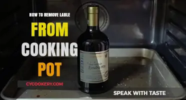 Easy Ways to Remove Labels from Cooking Pots