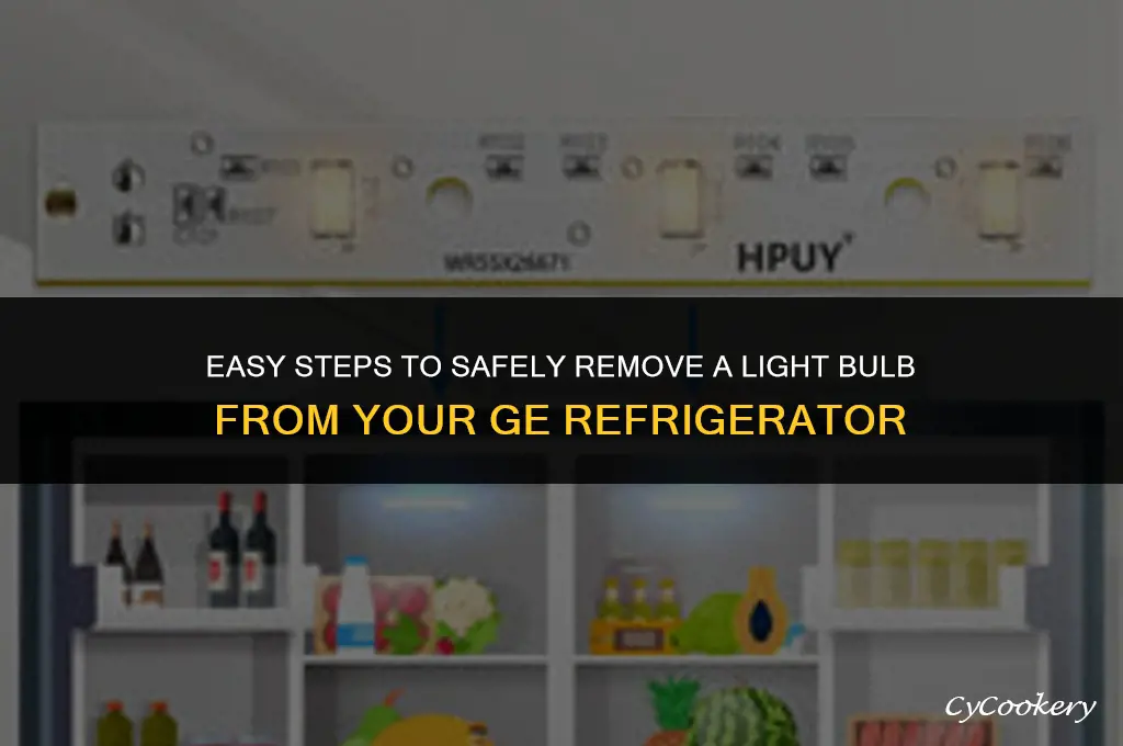 how to remove light bulb from ge refrigerator