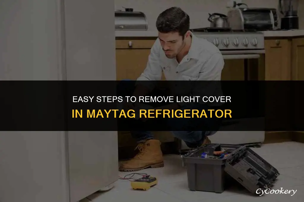 how to remove light cover in maytag refrigerator