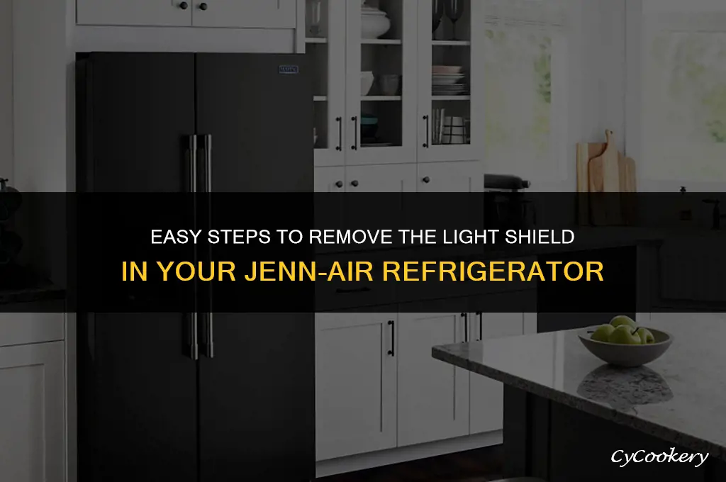 how to remove light shield in jenn air refrigerator
