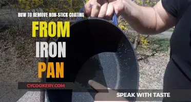 Removing Non-Stick Coating: Restoring Your Iron Pan