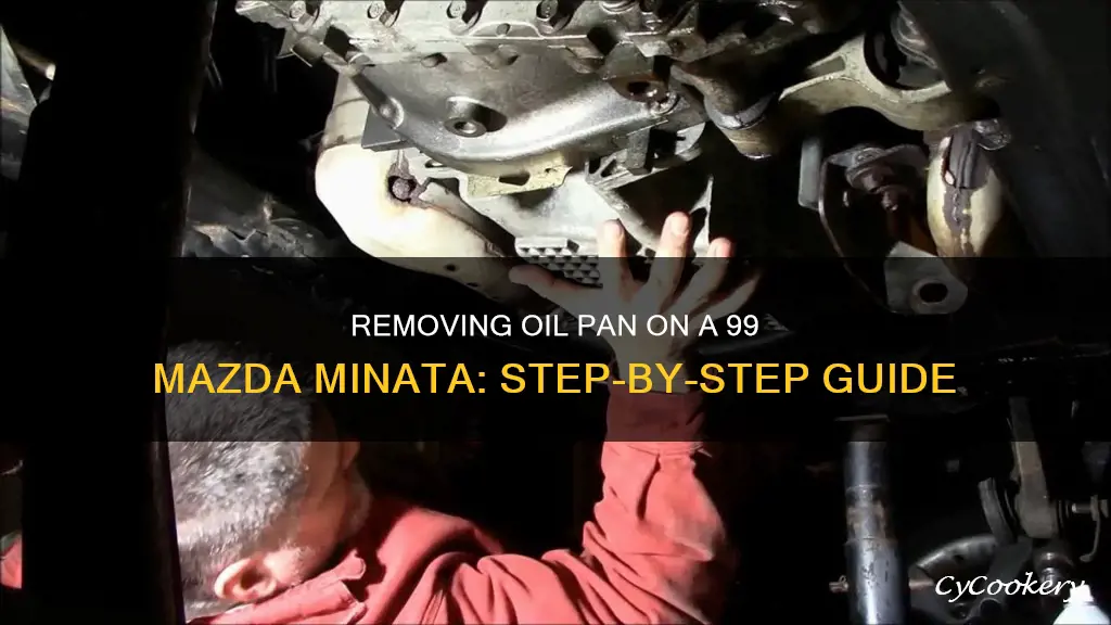 how to remove oil pan 99 mazda minata