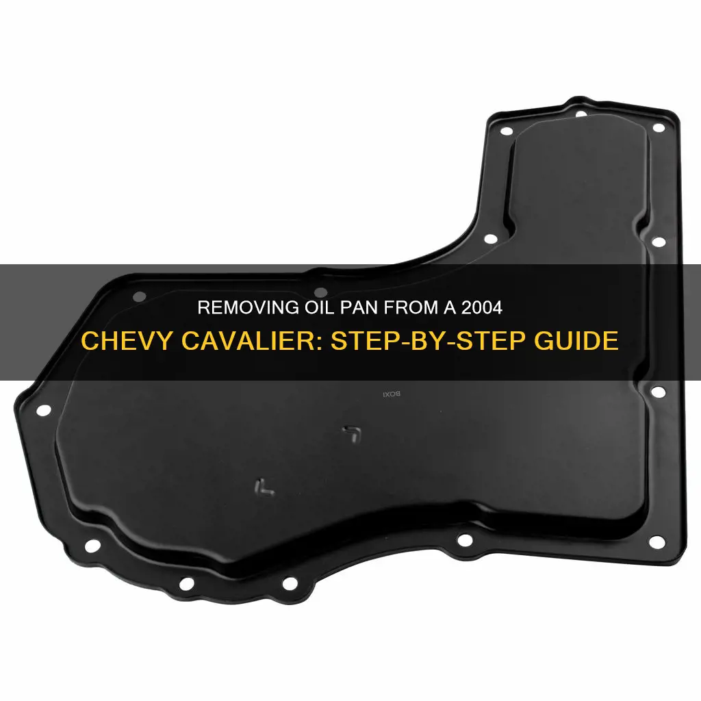 how to remove oil pan from 2004 chevy cavalier