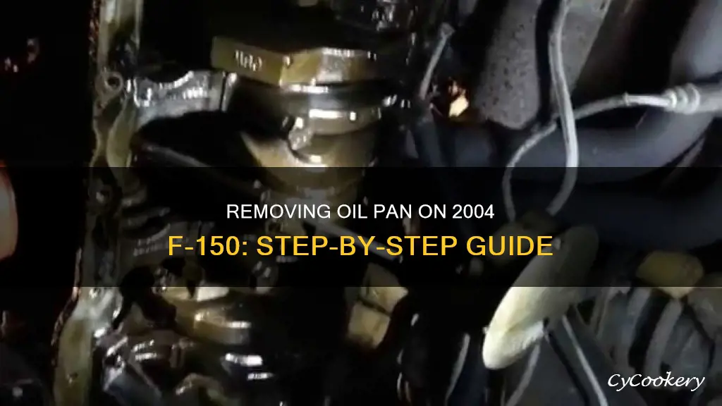 how to remove oil pan on 2004 f-150 5.4 triton