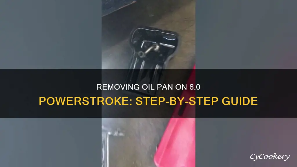 how to remove oil pan on 6.0 powerstroke