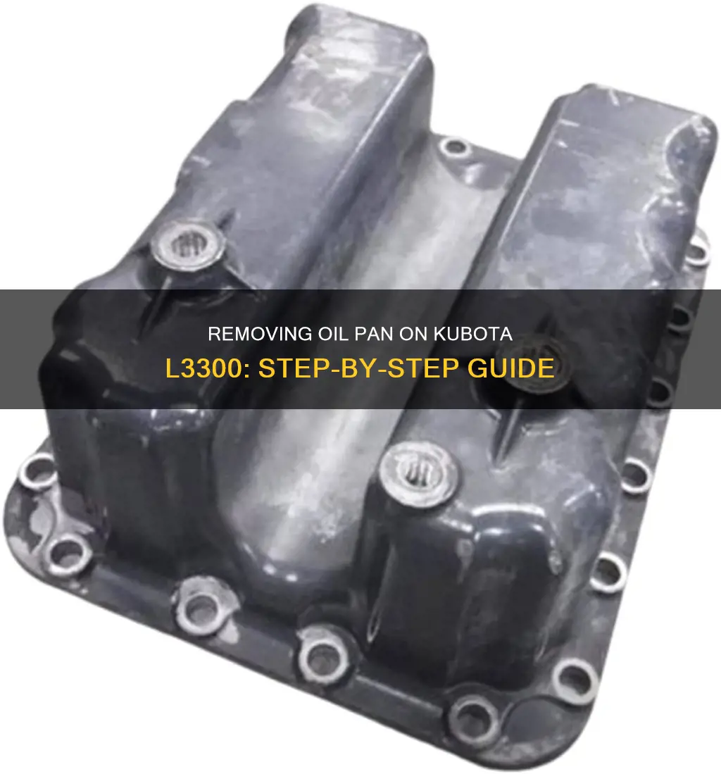 how to remove oil pan on kubota l3300