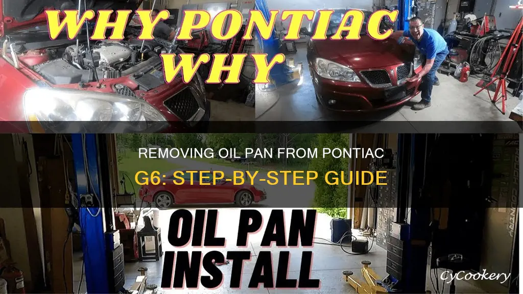 how to remove oil pan pontiac g6