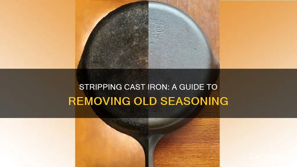 how to remove old seasoning from a cast iron pan