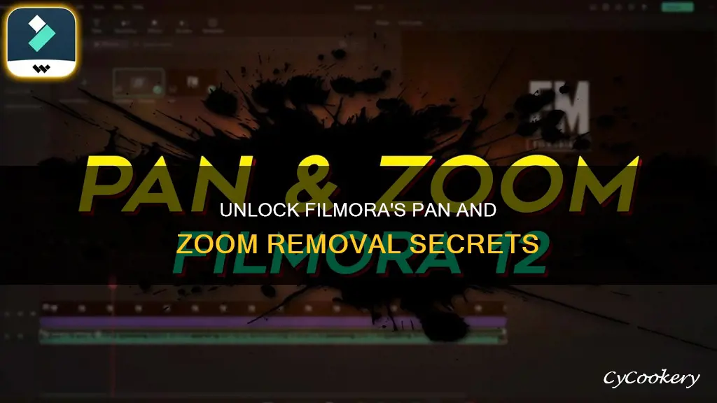 how to remove pan and zoom in filmora