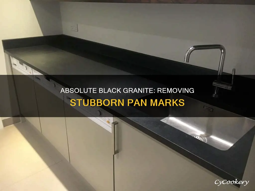 how to remove pan marks absolute black granite