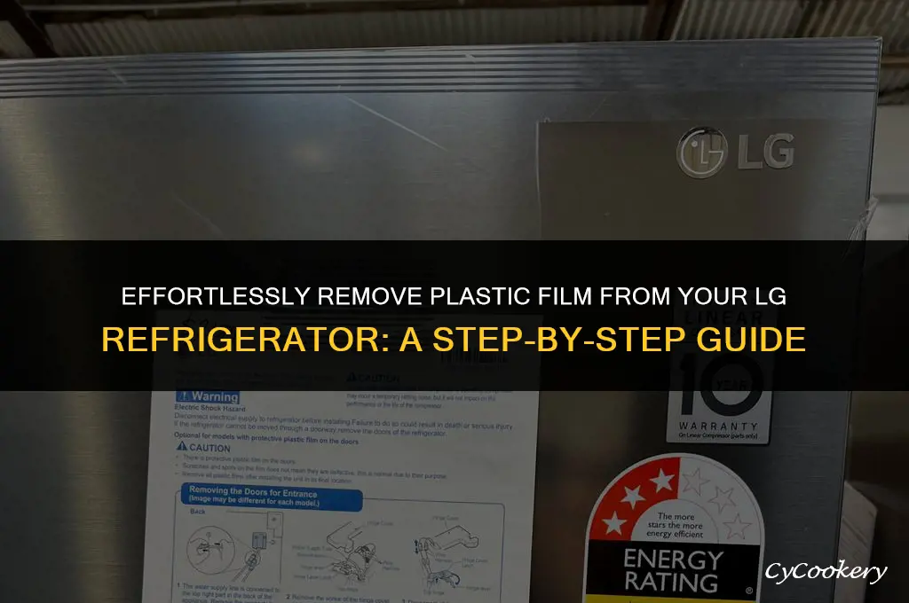 how to remove plastic film from lg refrigerator