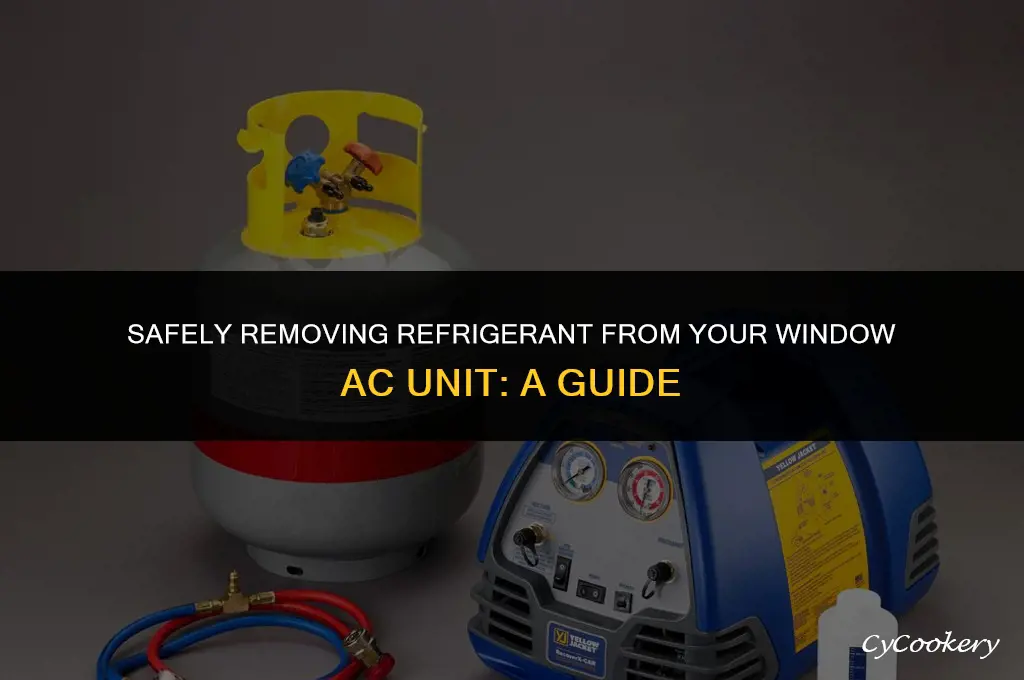 how to remove refrigerant from window ac unit