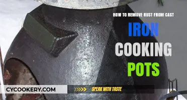 Cast Iron Revival: Removing Rust, Restoring Pots