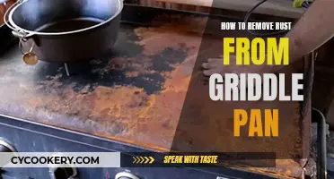 Removing Rust: Reviving Your Griddle Pan