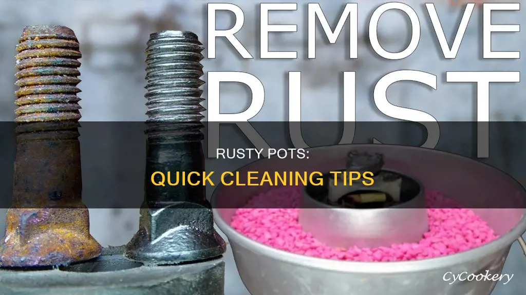 how to remove rust from pots and pans