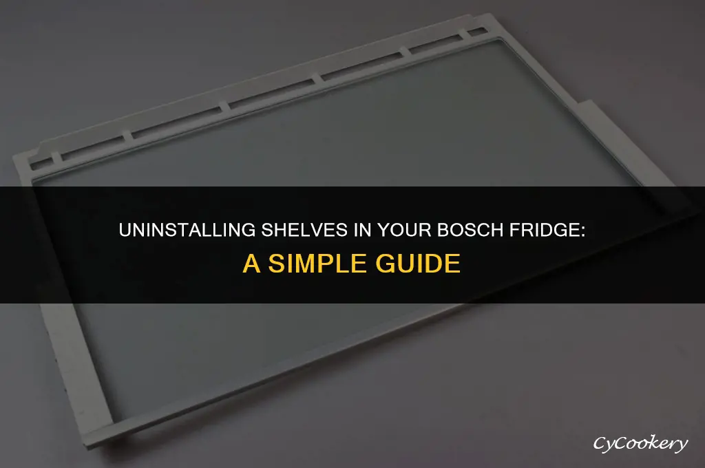 how to remove shelves in a bosch refrigerator