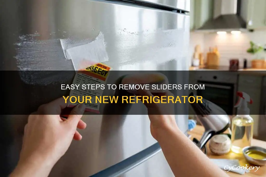 how to remove sliders from new refrigerator