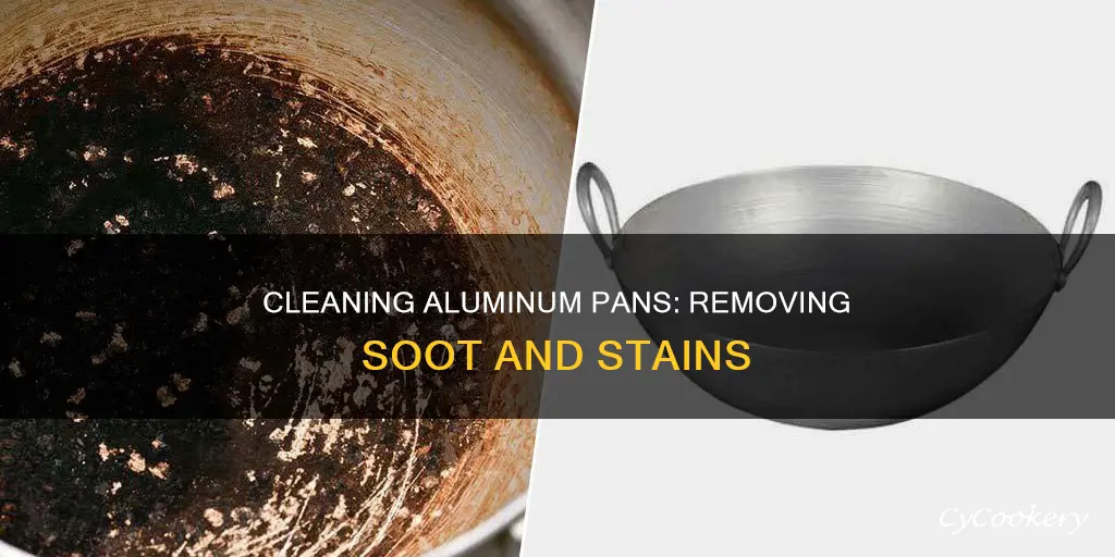 how to remove soot from aluminum pans