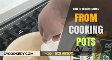 Clean Cooking Pots: Removing Stubborn Stains