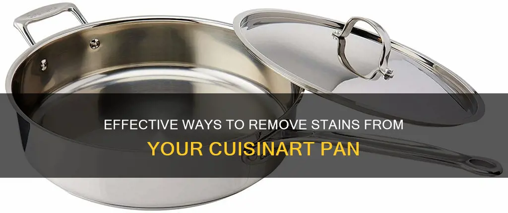 how to remove stains from cuisinart pan