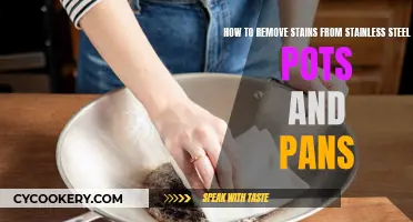 Stainless Steel Savior: Removing Stains from Pots and Pans