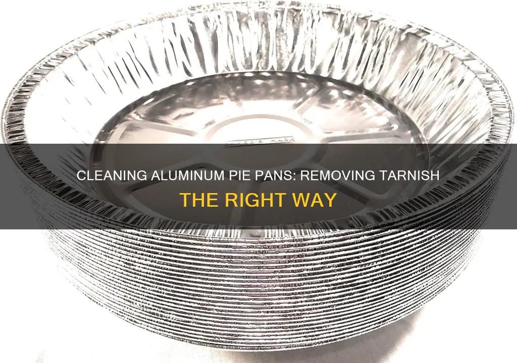 how to remove tarnish from aluminum pie pans