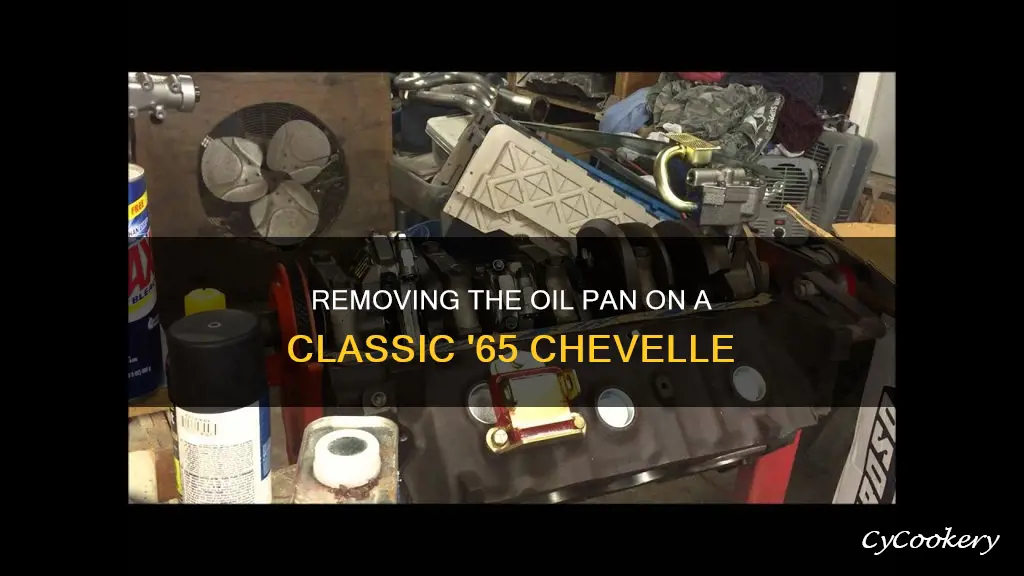 how to remove the oil pan on a 1965 chevelle