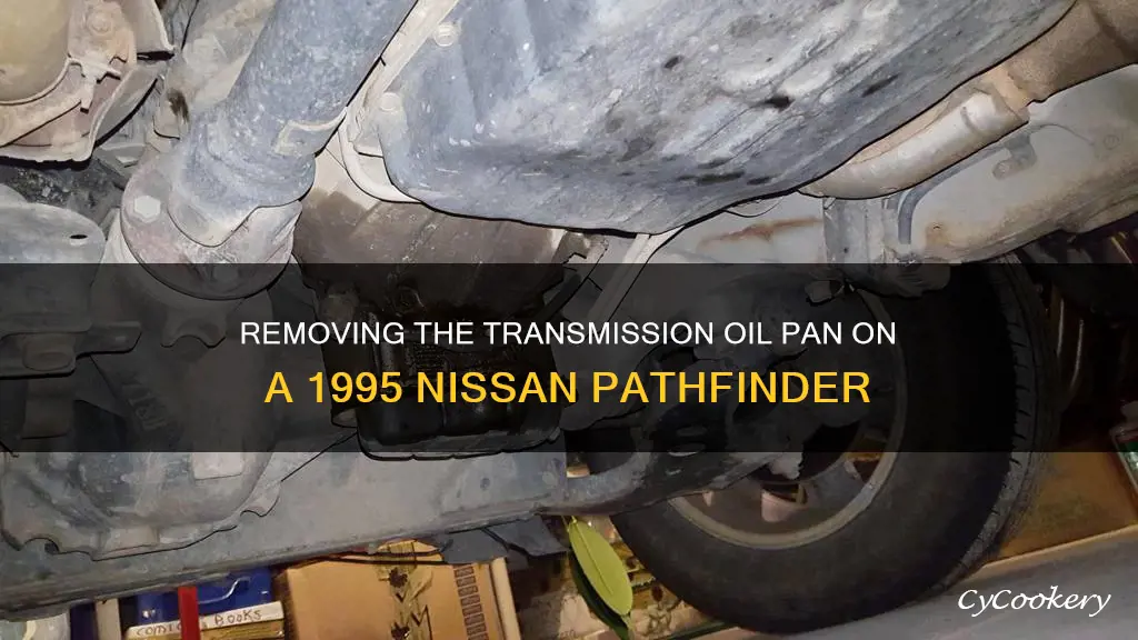 how to remove transmission oil pan for 1995 nissan pathfinder