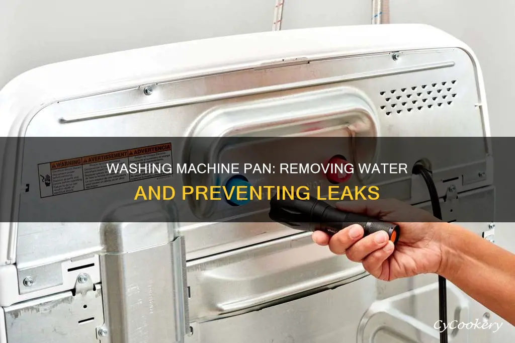 how to remove water in pan under washing machine