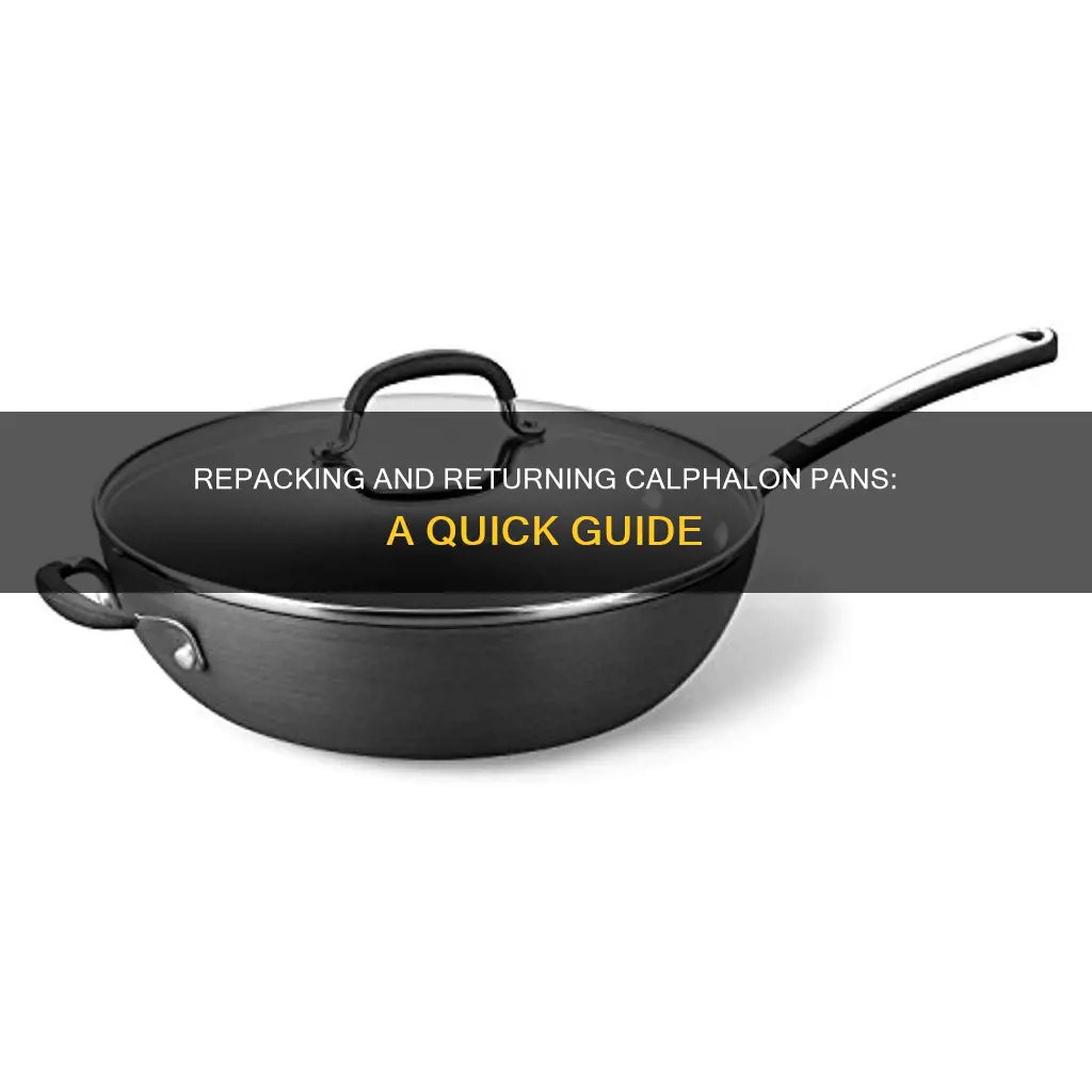 how to repack and return select calphalon pans