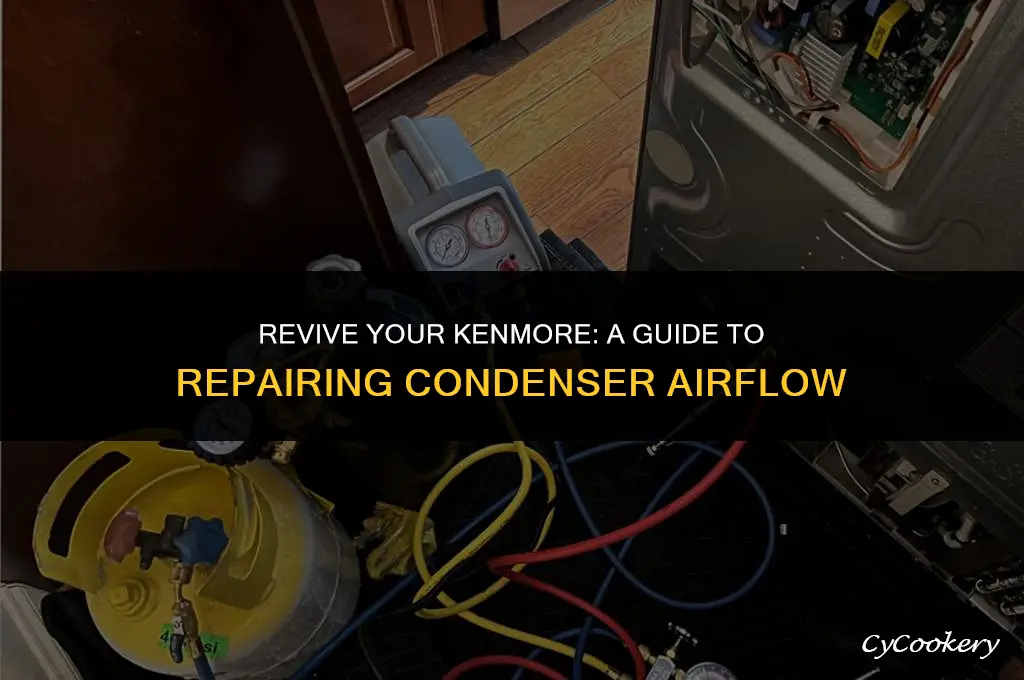 how to repair condenser air flow kenmore refrigerator
