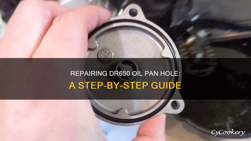 how to repair dr650 oil pan hole